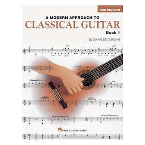 A Modern Approach to Classical Guitar (Book 1)