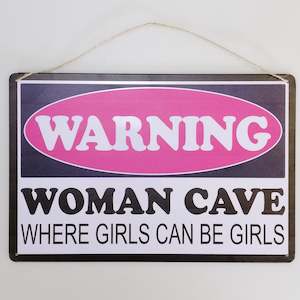 Woman Cave' Tin Wall Sign