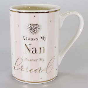 Gift: Always My Nan...' Mug