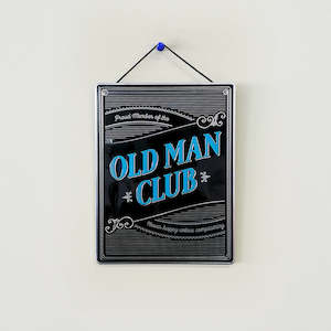 Old Man Club' Metal Man Cave Sign