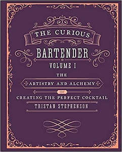 The Curious Bartender Volume I