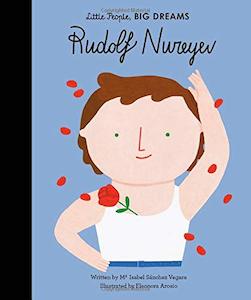 Kids Books: Rudolf Nureyev - Little People Big Dreams