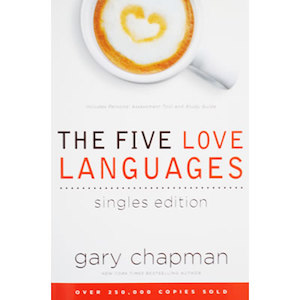 The 5 Love Languages: Singles Edition