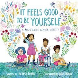 Books: It Feels Good to Be Yourself: A Book About Gender Identity