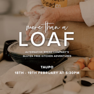 Bakery retailing (without on-site baking): More Than A Loaf Tour - Taupo