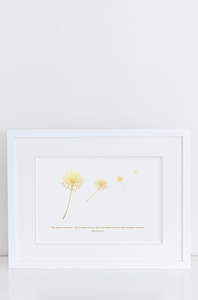 ‘Flowers Fade’ Gold Foil Print – Ambassador