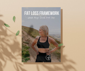 5 Step Fat Loss Framework Fitness & Nutrition