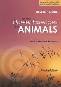 Desktop Guide to Flower Essences for Animals