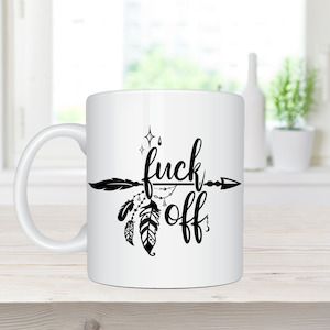 Fuck Off - Boho Inappropriate Coffee Mug