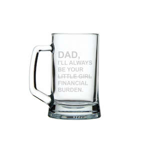 I'll always be your little girl - Beer Mug