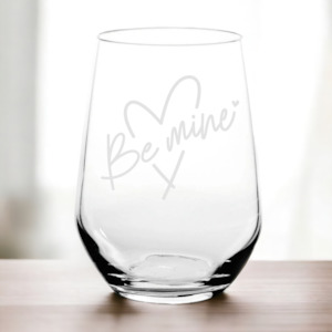 Valentines Day: "Be Mine" Laser Engraved Stemless Wine Glass