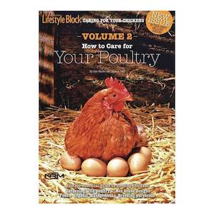 How To Care For Your Poultry | Volume 2