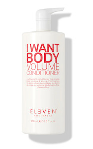 Shampoo: Eleven Australia - I Want Body Volume Conditioner 960ml