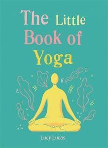 Books Journals: The Little Book of Yoga