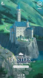 Between Two Castles of Mad King Ludwig: Secrets & Soirees Expansion