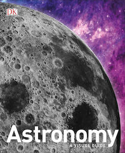 Astronomy: A Visual Guide