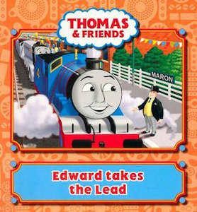 Thomas & Friends: Edward Takes The Lead