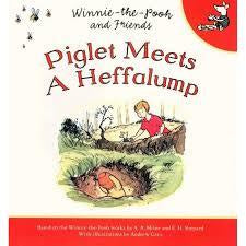 Books: WINNIE THE POOH AND FRIENDS: PIGLET MEETS A HEFFALUMP