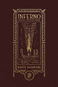 INFERNO: CANTICLE I, THE DIVINE COMEDY (THE GOTHIC CHRONICLES COLLECTION)