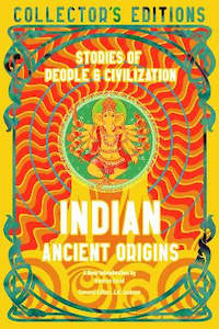 INDIAN ANCIENT ORIGINS: STORIES OF PEOPLE AND CIVILIZATION