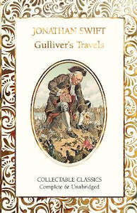 Books: GULLIVER'S TRAVELS (FLAME TREE COLLECTIBLE CLASSICS)