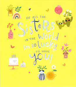 Birthday Card Sister So Lucky To Have You