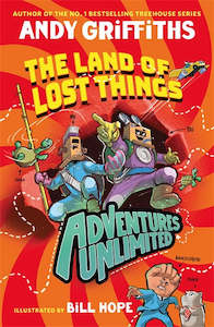 Books: THE LAND OF LOST THINGS (ADVENTURES UNLIMITED #1)