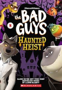 THE BAD GUYS: HAUNTED HEIST