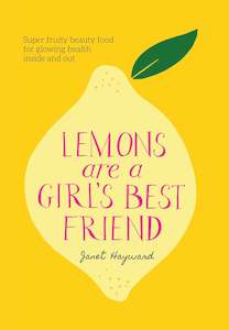 LEMONS ARE A GIRL'S BEST FRIEND