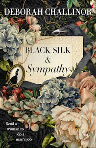 BLACK SILK AND SYMPATHY (TATTY CROW #1)