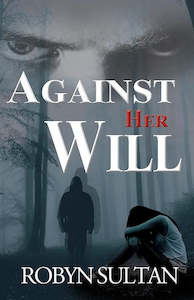 AGAINST HER WILL