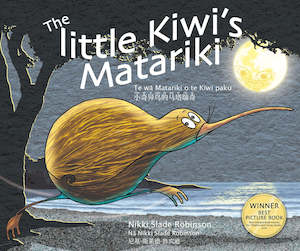 THE LITTLE KIWI'S MATARIKI (TRILINGUAL - ENGLISH/MĀORI/CHINESE)