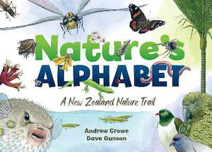 NATURE'S ALPHABET: A NEW ZEALAND NATURE TRAIL