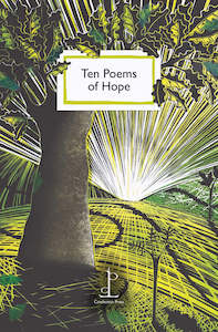 TEN POEMS OF HOPE