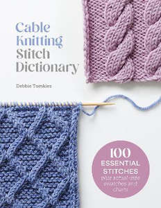 CABLE KNITTING STITCH DICTIONARY