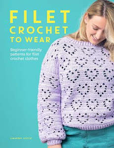 Books: FILET CROCHET TO WEAR