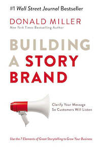 BUILDING A STORY BRAND