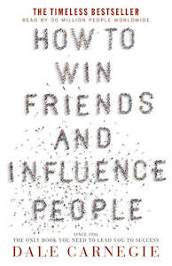 Books: HOW TO WIN FRIENDS & INFLUENCE PEOPLE