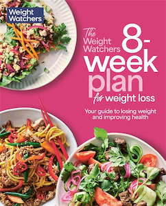 The Weightwatchers 8 Week Plan For Weight Loss