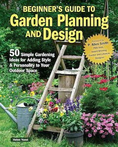 Beginners Guide To Garden Planning And Design