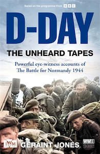 Books: D-DAY: THE UNHEARD TAPES