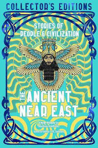 STORIES OF PEOPLE AND CIVILIZATION THE ANCIENT NEAR EAST