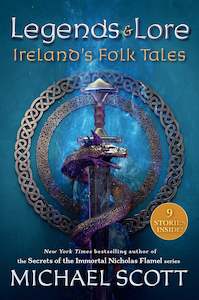 LEGENDS AND LORE: IRELAND'S FOLK TALES