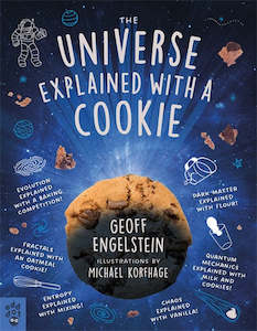 THE UNIVERSE EXPLAINED WITH A COOKIE