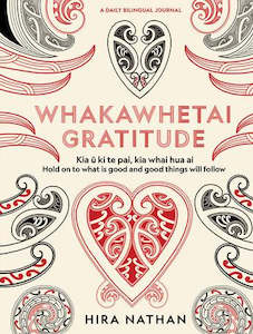 WHAKAWHETAI: GRATITUDE