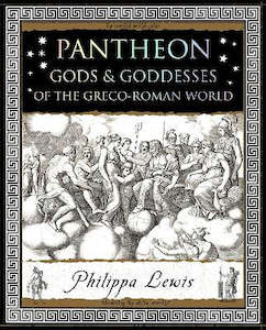 Books: PANTHEON: GODS AND GODDESSES OF THE GRECO-ROMAN WORLD