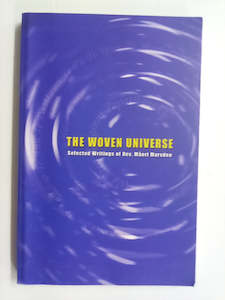 The Woven Universe - Selected Writings of Rev. Māori Marsden