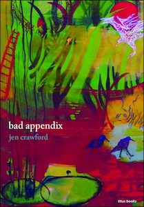 Bad Appendix by Jen Crawford