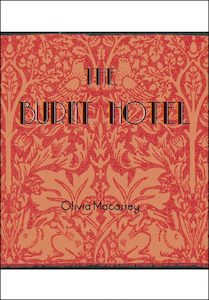 The Burnt Hotel by Olivia Macassey