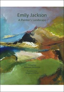 Emily Jackson: A Painter’s Landscape, edited by Bronwen Nicholson